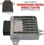 Transmission Control Module L539189E1H For 2010-2011 Mazda 3 2.0L 2.5L TCM TCU - Image 10